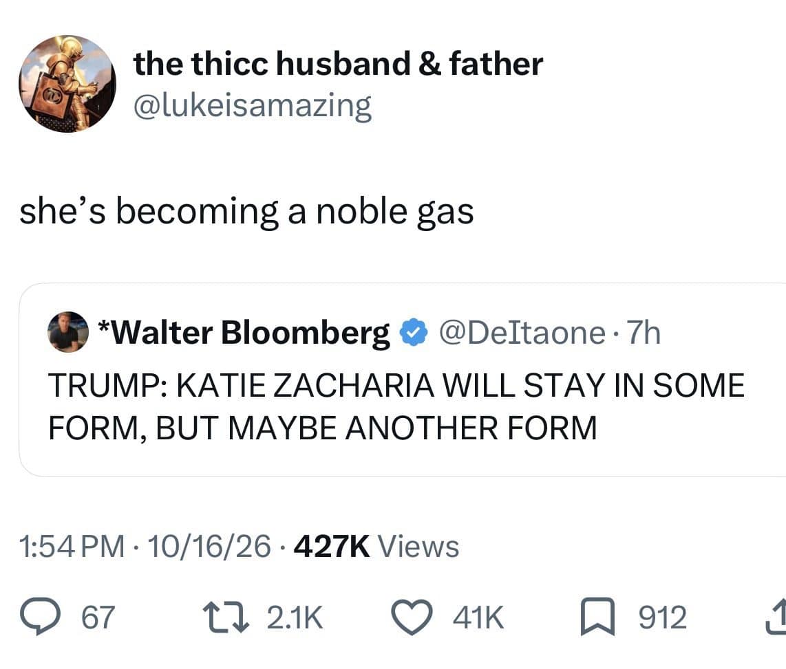 Meme dump quote tweet answering a confusing political headline with she's becoming a noble gas