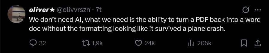Meme dump tweet wishing for a tool that turns PDFs back into tidy Word docs