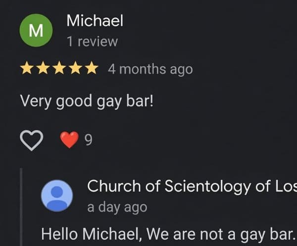Five star gay bar review answered by a church politely explaining it is not a bar.