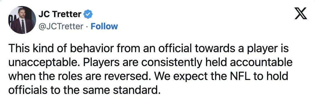 JC Tretter statement calling the official's behavior toward a player unacceptable and demanding accountability.