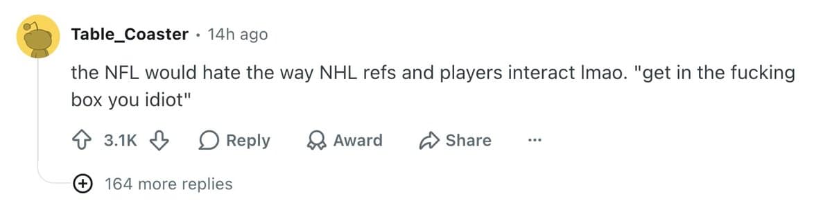In NFL ref memes, a Redditor compares the league to NHL refs' blunter trash talk.