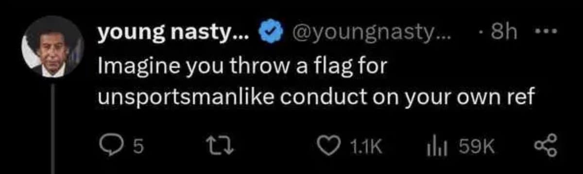 Tweet imagining a referee throwing an unsportsmanlike conduct flag on his own fellow official.