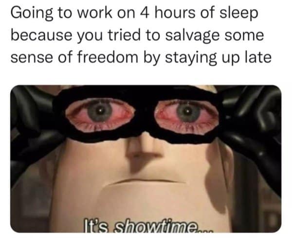 Procrastination meme of red-eyed Mr. Incredible heading to work on four hours of sleep