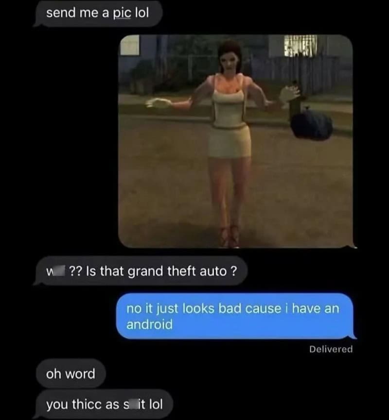 Text where a video game character gets sent as a selfie and blamed on Android.