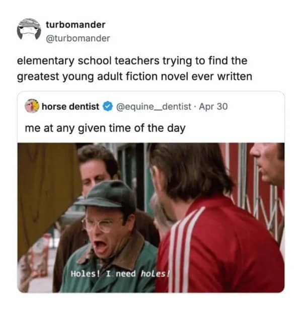 Tweet about teachers searching for great young adult novels with a Holes movie scene