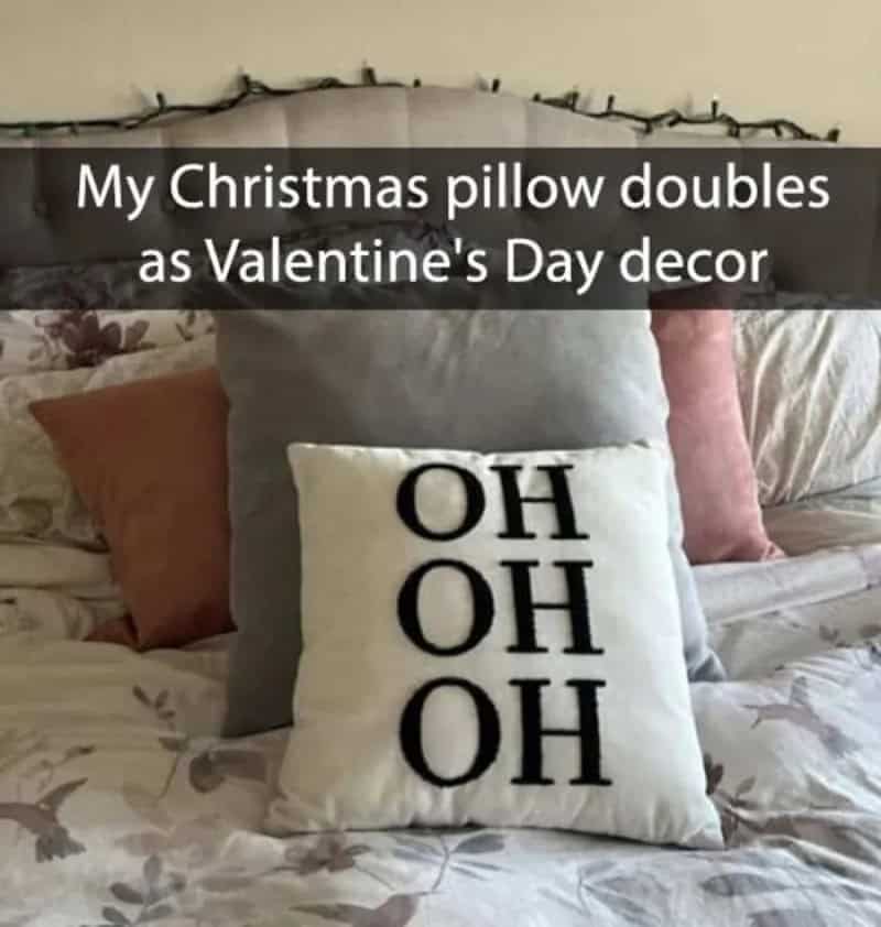 Throw pillow reading OH OH OH, captioned as a Christmas pillow that doubles as Valentine's decor.