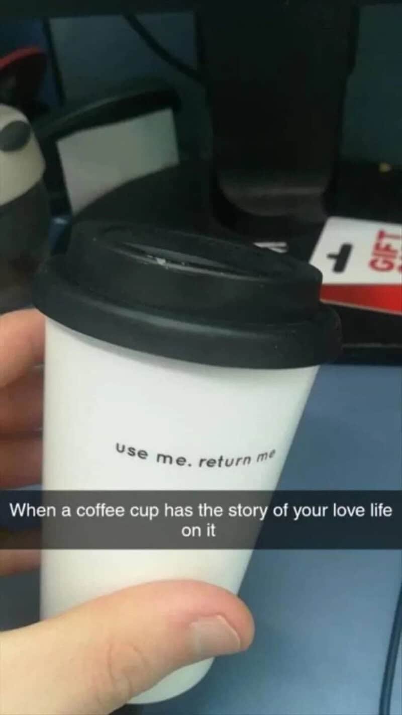 Reusable coffee cup printed with use me, return me, captioned as the story of a love life.