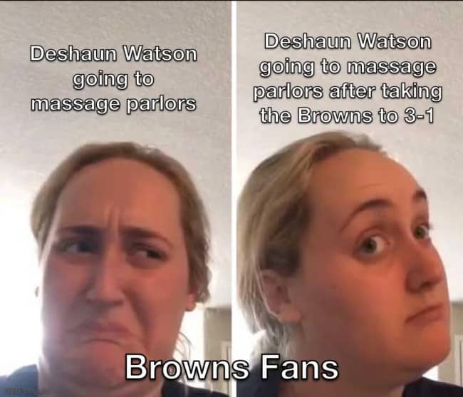Two-panel reaction meme of a woman's shifting expression representing Browns fans' feelings about Deshaun Watson.