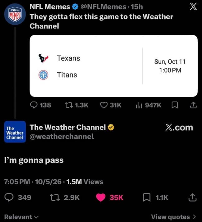Tweet joking a Texans and Titans game belongs on the Weather Channel, which replies it will pass.