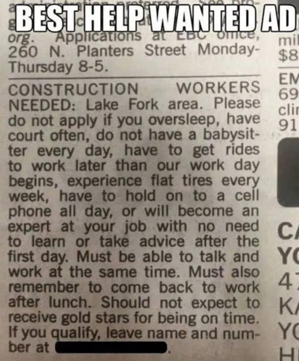 Work memes newspaper help wanted ad listing everything applicants should not do.