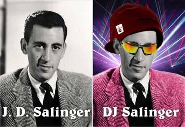 celebrity name puns JD. Salinger DJ Salinger
