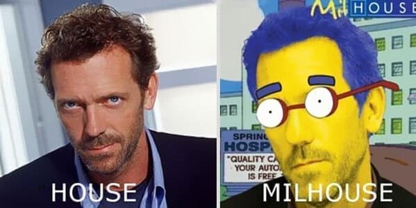celebrity name puns HOUSE SPRINC HOSP *QUALITY C) YOUR AUTO. IS FREE MILHOUSE