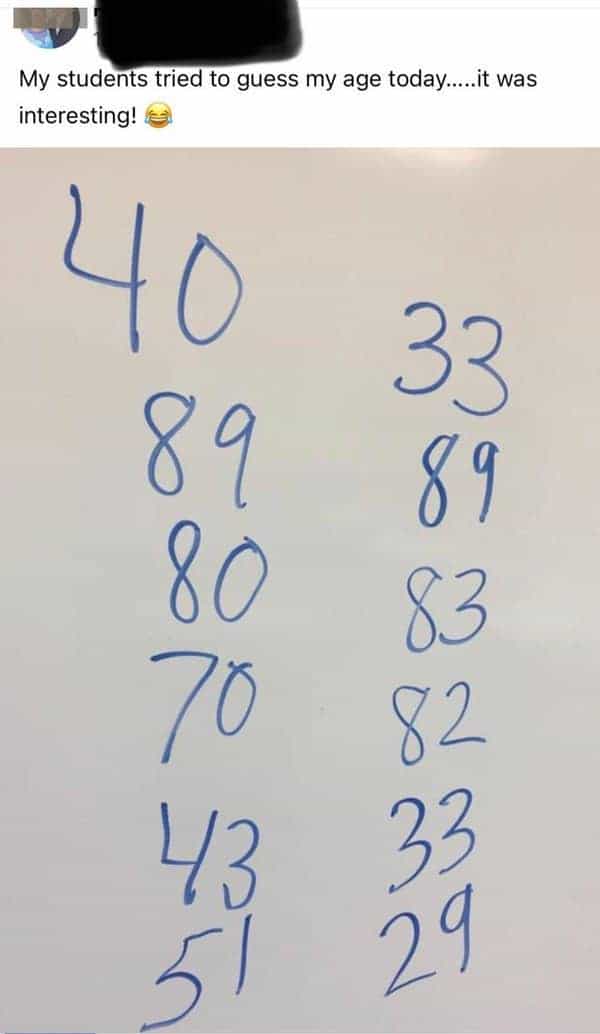 funny teacher student My students tried to guess my age today.....it was interesting!