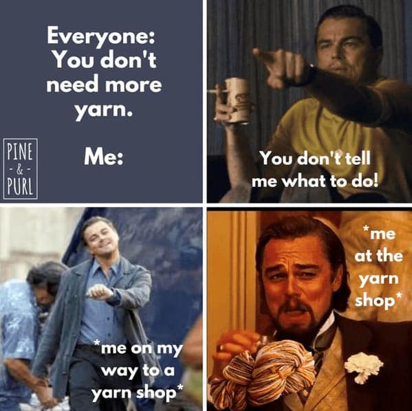 crafting meme, crochet memes, knitting memes, knitting humor, crochet jokes, yarn memes, needlework meme, fiber arts humor, yarn-related memes
