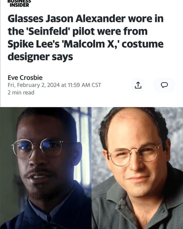 Seinfeld Memes Glasses Jason Alexander wore in the 'Seinfeld' pilot were from Spike Lee's 'Malcolm X,' costume designer says