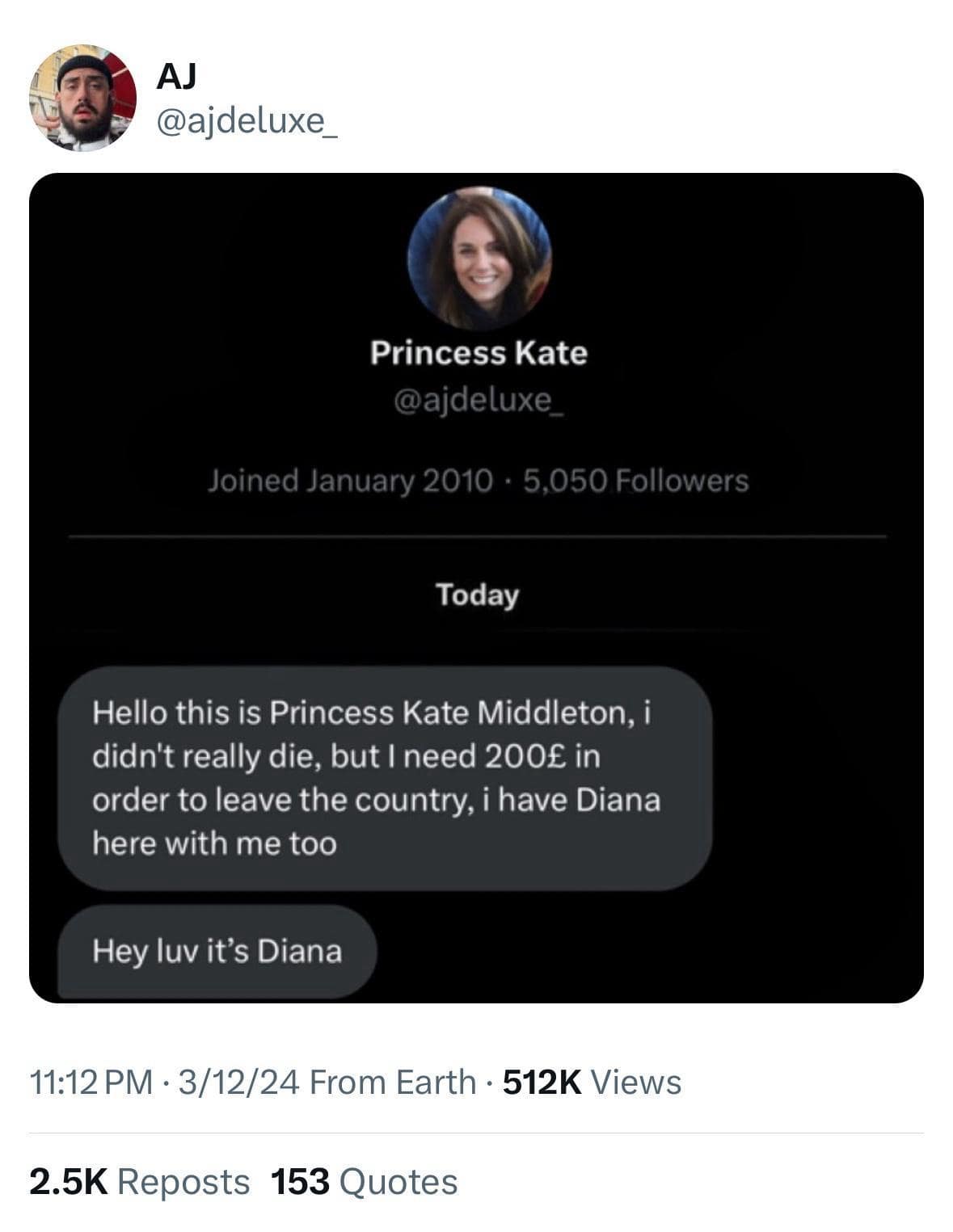 funny pics. Hello this is Princess Kate Middleton, i didn't really die, but I need 200£ in order to leave the country, i have Diana here with me too