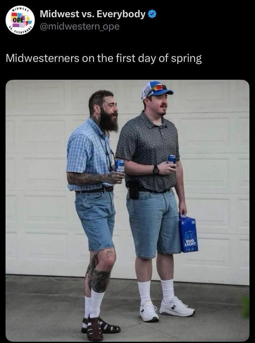 AIDWES, OPE. Midwest vs. Everybody © @midwestern ope Midwesterners on the first day of spring