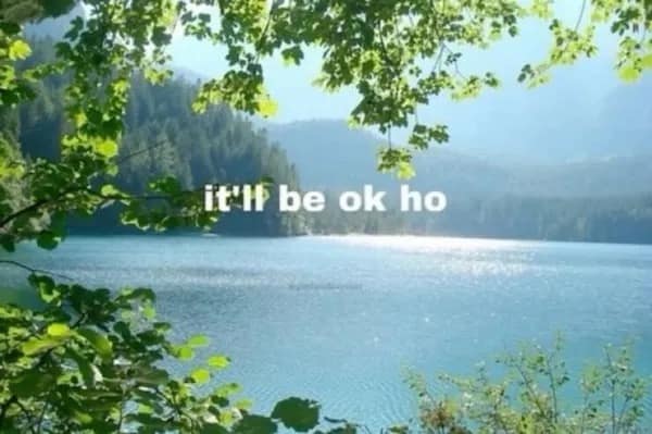 it'if be ok ho