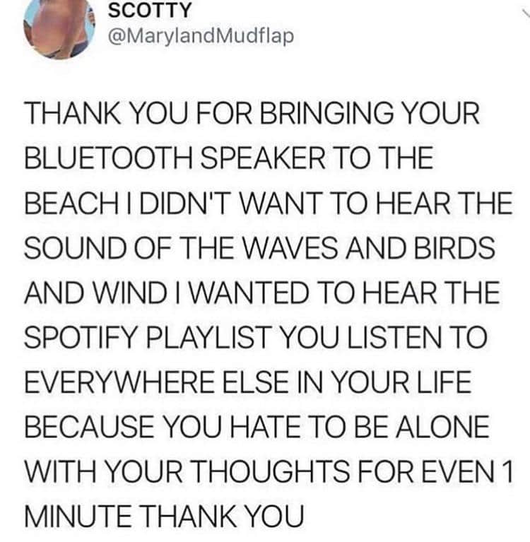 A sarcastic tweet criticizing people who bring Bluetooth speakers to the beach, drowning out natural sounds.