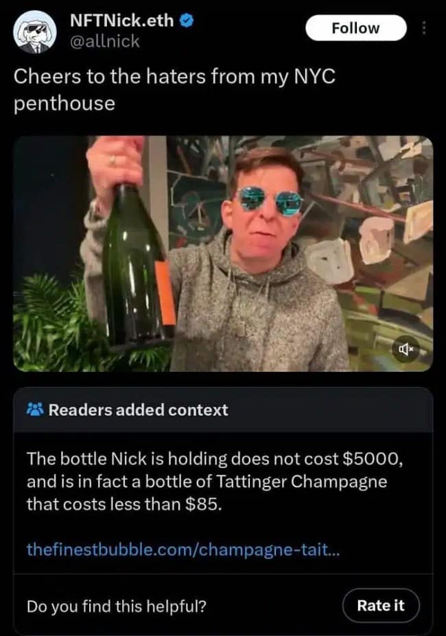 A hilarious Community Note fact-checking an NFT influencer who was faking the price of his bottle of cheap champagne.