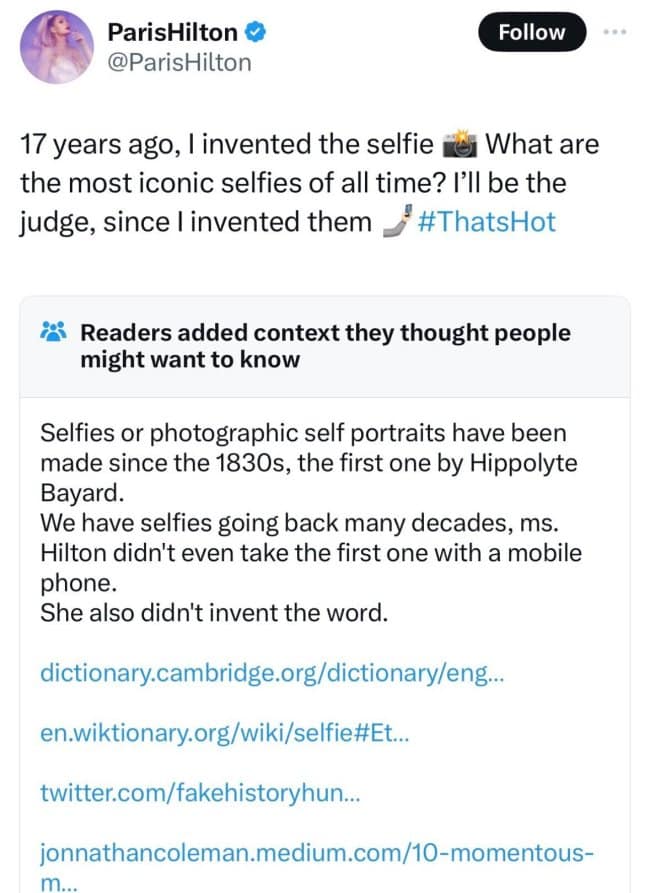 A Community Note fact-checking Paris Hilton's very public and incorrect claim that she was the person who invented the selfie.