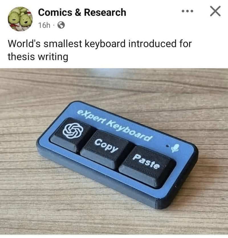 A smart meme joking about a tiny keyboard for thesis writing that only has ChatGPT, copy, and paste keys.