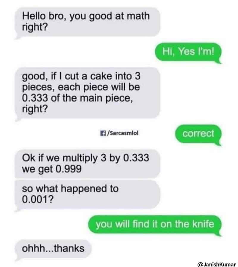 A funny and smart text exchange that gives a very clever and insightful answer to a classic math riddle about a cake.