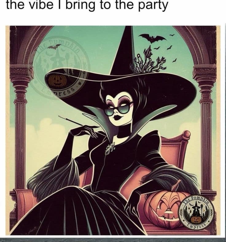 A classic meme describing the perfect Halloween week vibe with an illustration of a glamorous witch.