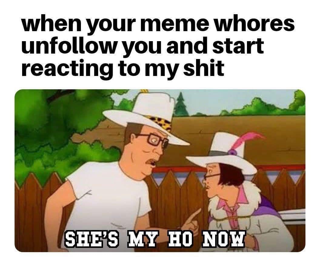 Hank Hill from King of the Hill used as a meme about followers stealing content.