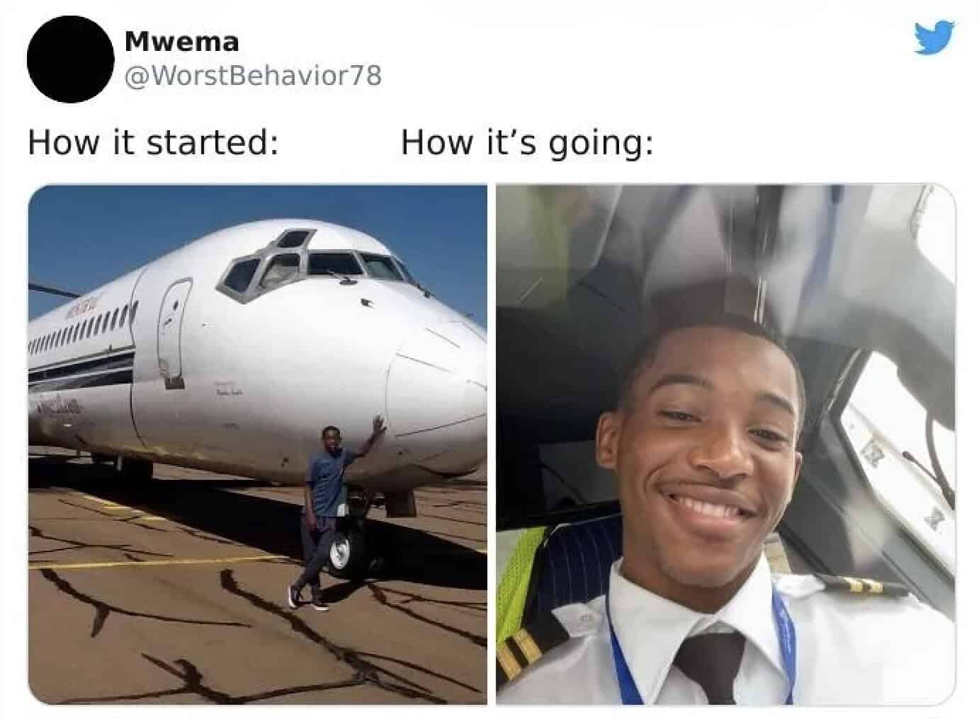 A how it started vs how its going meme of a boy posing by a plane and later becoming a pilot.