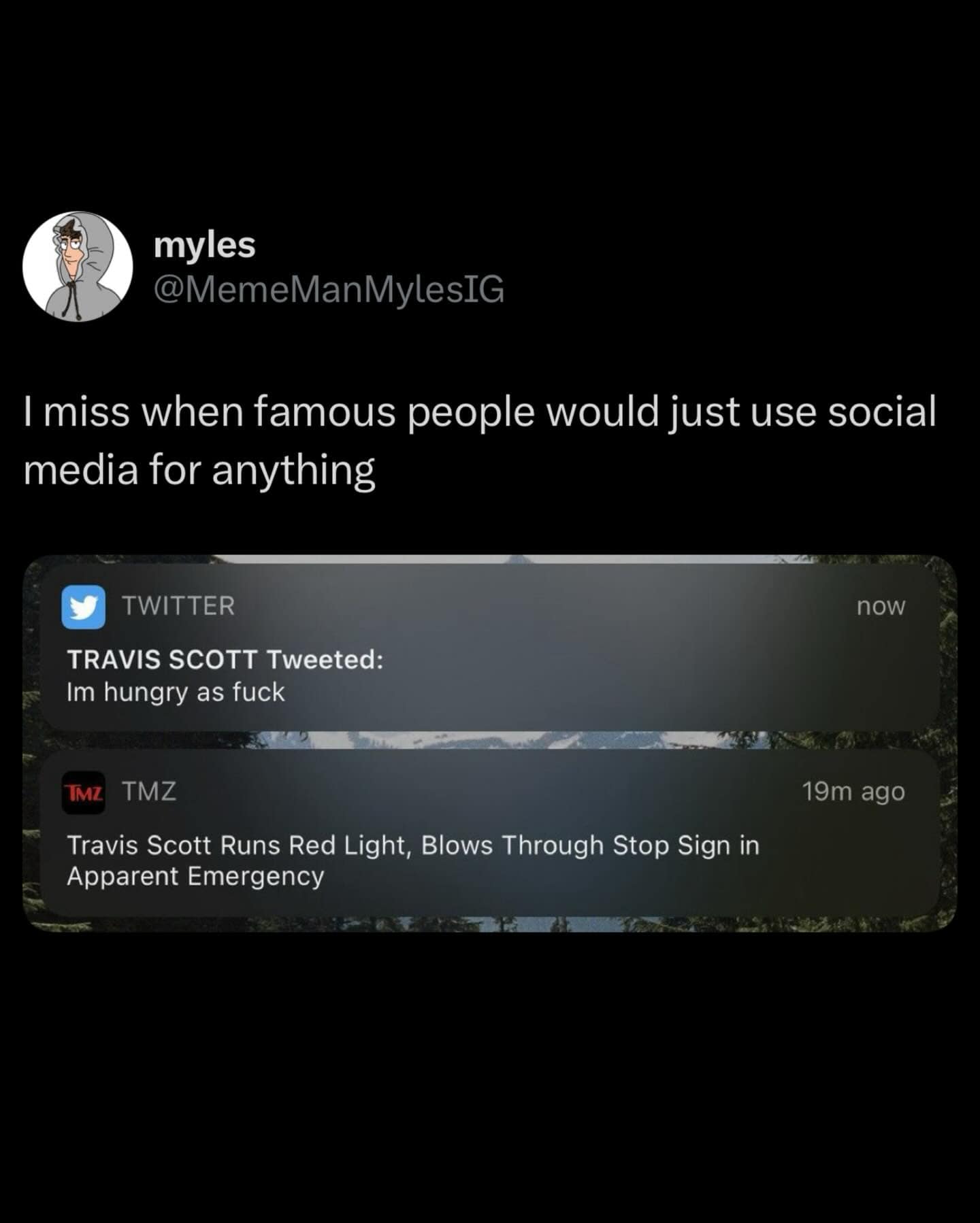 A funny meme tweet showing Travis Scott posting about being hungry while running red lights.