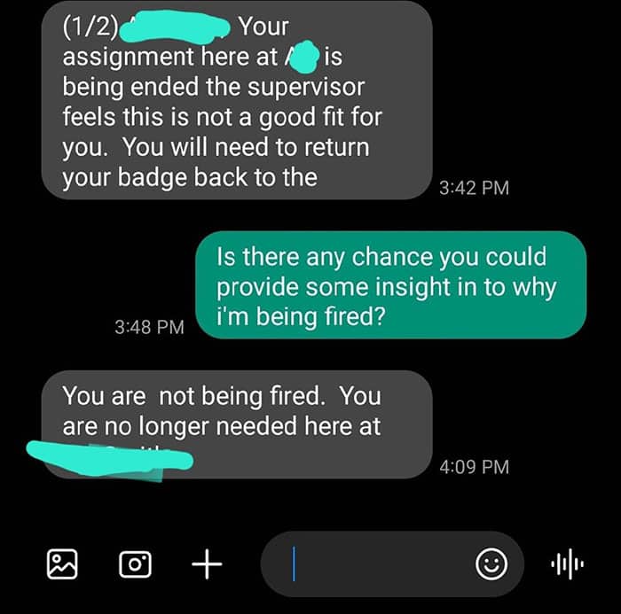 Text conversation where boss claims employee is not being fired just no longer needed.