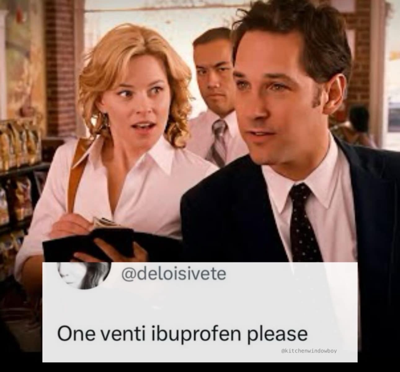 A classic meme of Paul Rudd ordering a venti ibuprofen from a barista.