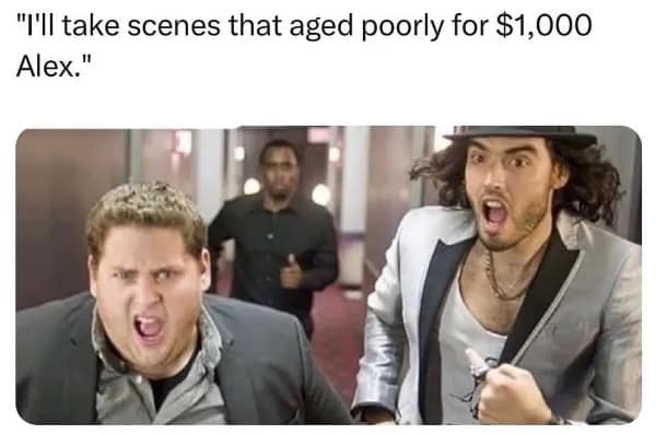 A hilarious meme showing Jonah Hill and Russell Brand running from P Diddy in Get Him to the Greek.