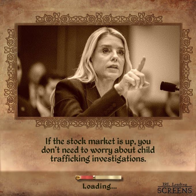 A cynical IRL loading screens tip featuring a woman pointing, satirically suggesting that a high stock market implies one "don't need to worry about child trafficking investigations."
