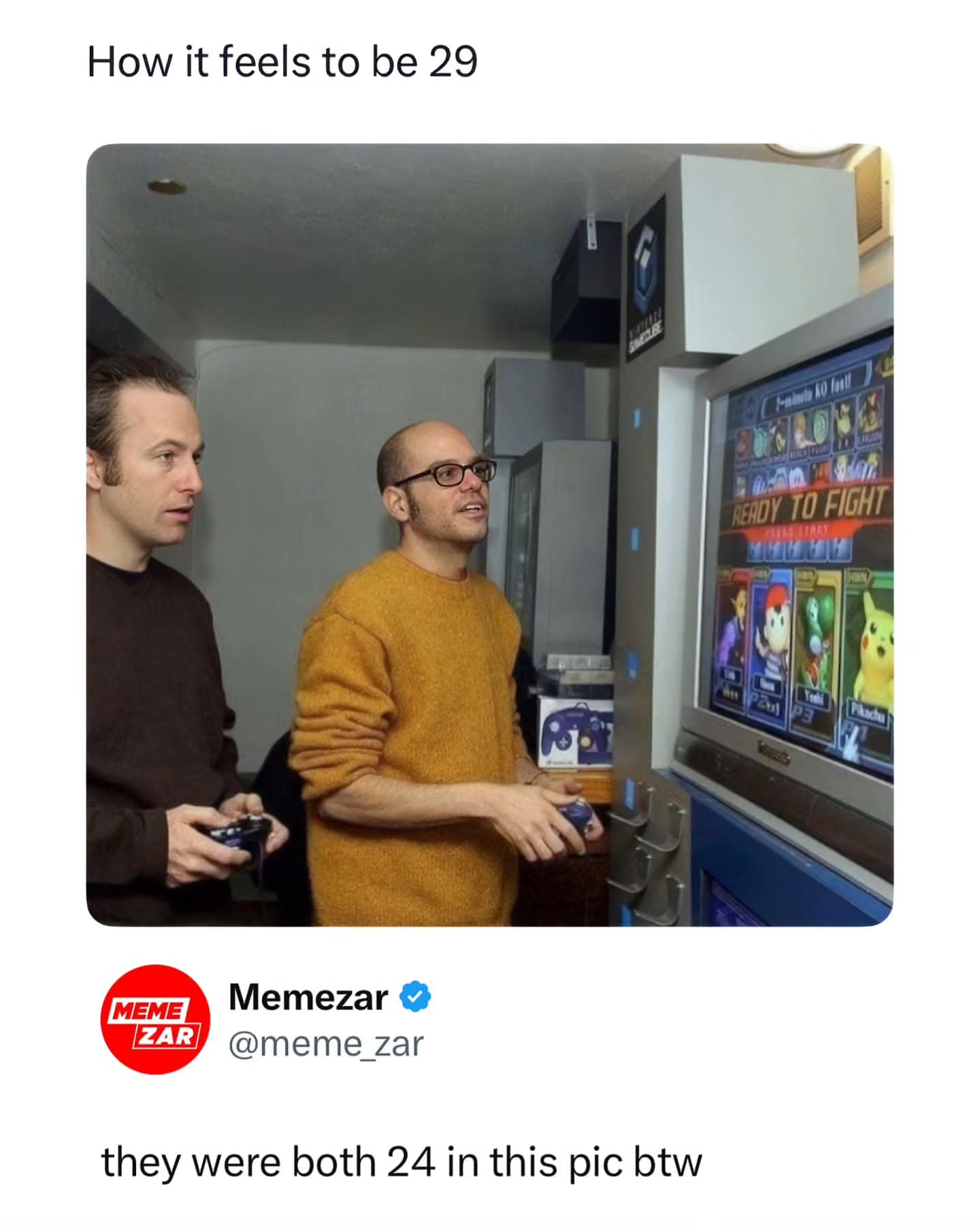 nostalgic meme dump entry showing actors Bob Odenkirk and David Cross playing a GameCube kiosk, captioned with the existential dread of being 29 while realizing that men in previous generations looked middle-aged by 24.