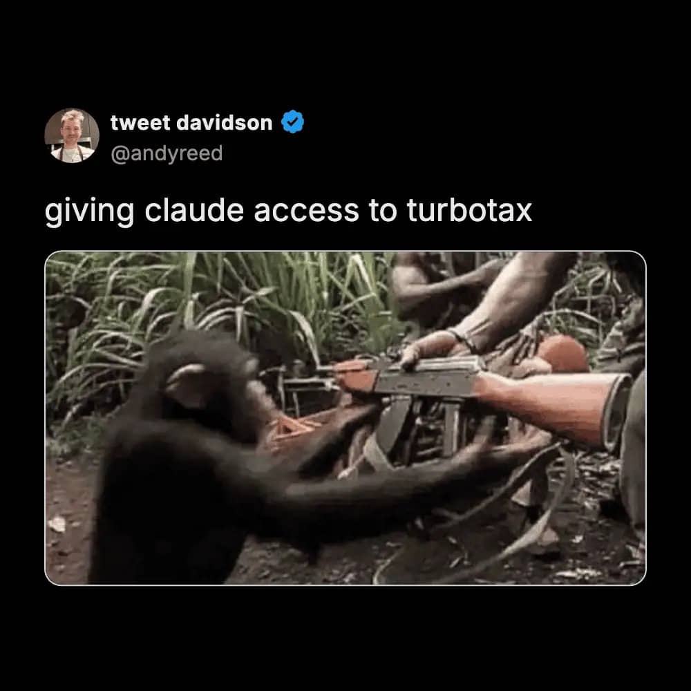 Meme featuring a chimpanzee holding a rifle in a jungle, captioned about giving AI access to TurboTax.
