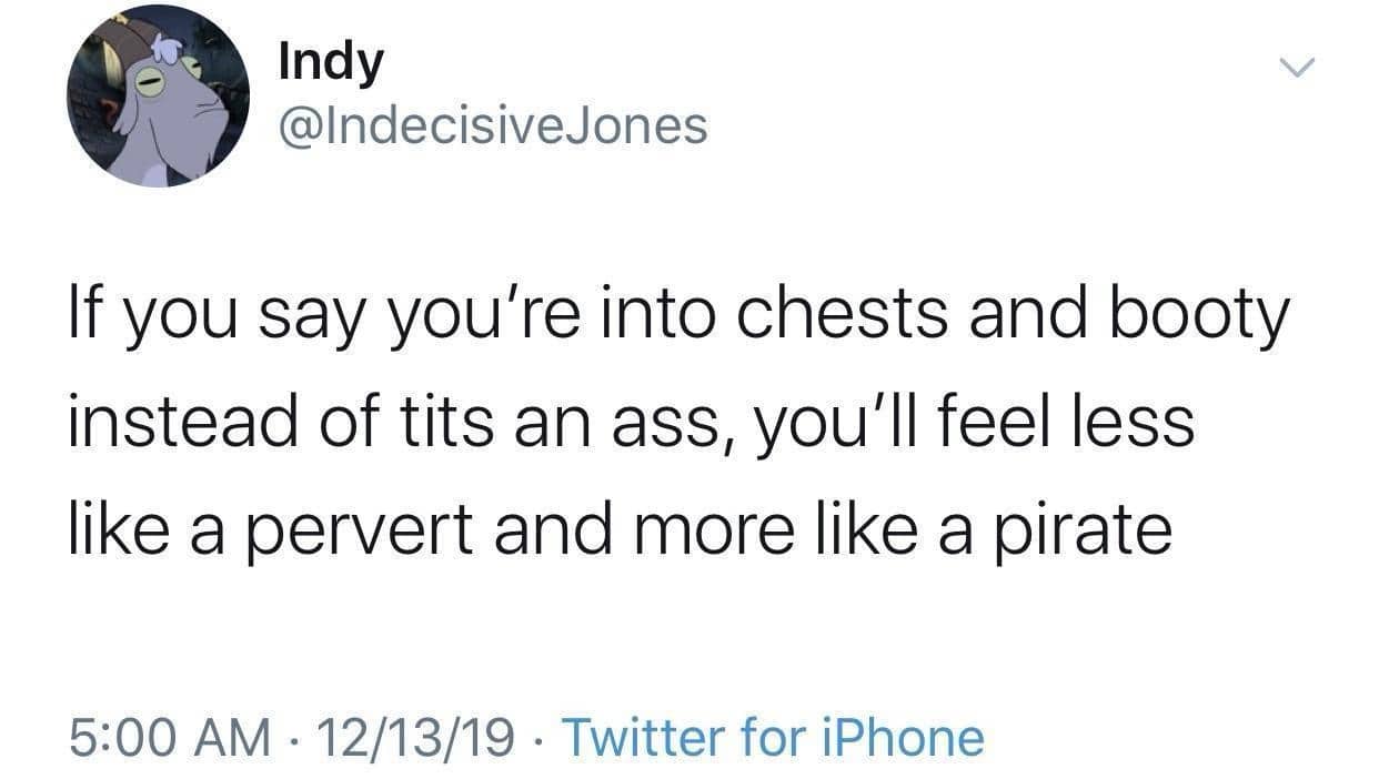 Funny tweet suggesting that using pirate terminology for body parts makes you sound less perverted