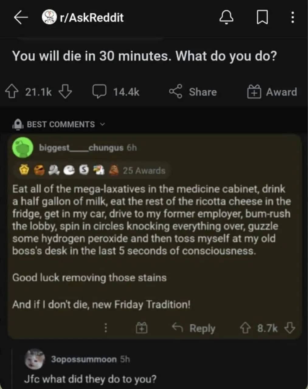 Reddit comment detailing a chaotic plan for the last 30 minutes of life to spite an employer.