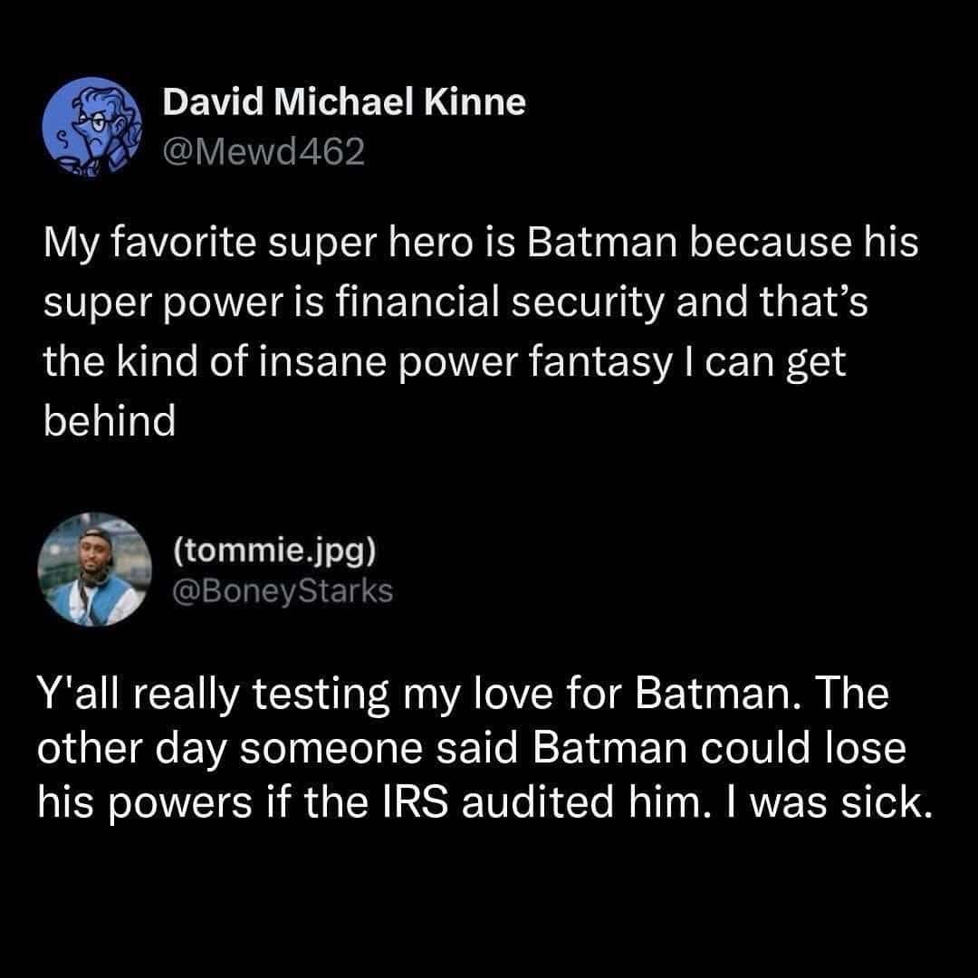 Twitter thread discussing Batman and the humorous idea of him losing power if audited by the IRS.