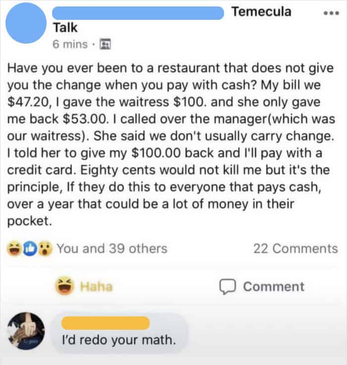 An entitled social media rant and math fail regarding a restaurant bill. The user complains that on a $47.20 bill, they paid $100 and only received $53 back, missing "eighty cents." In reality, they should have received $52.80, meaning the waitress actually overpaid them by 20 cents.