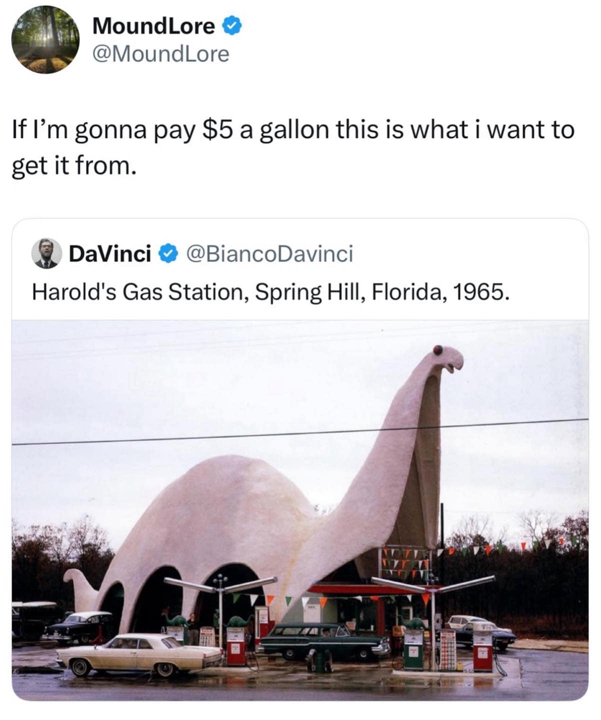 An architectural photo of a 1965 Florida gas station built inside a giant concrete dinosaur shell serves as a humorous meme dump entry about high modern gas prices.