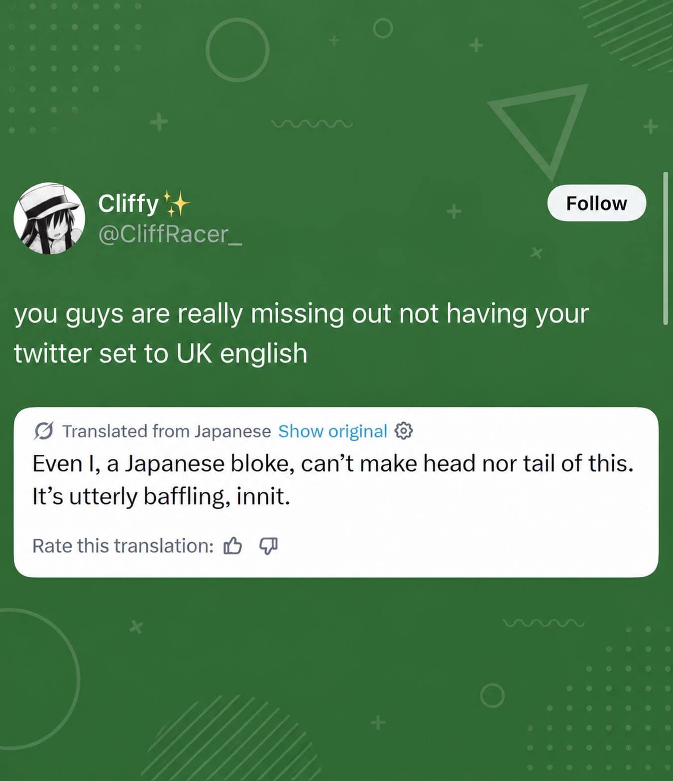 A green-themed mobile screenshot highlights an auto-translated Japanese tweet that uses heavy, regional United Kingdom slang like "bloke" and "innit" due to localized browser settings inside a funny meme dump layout.