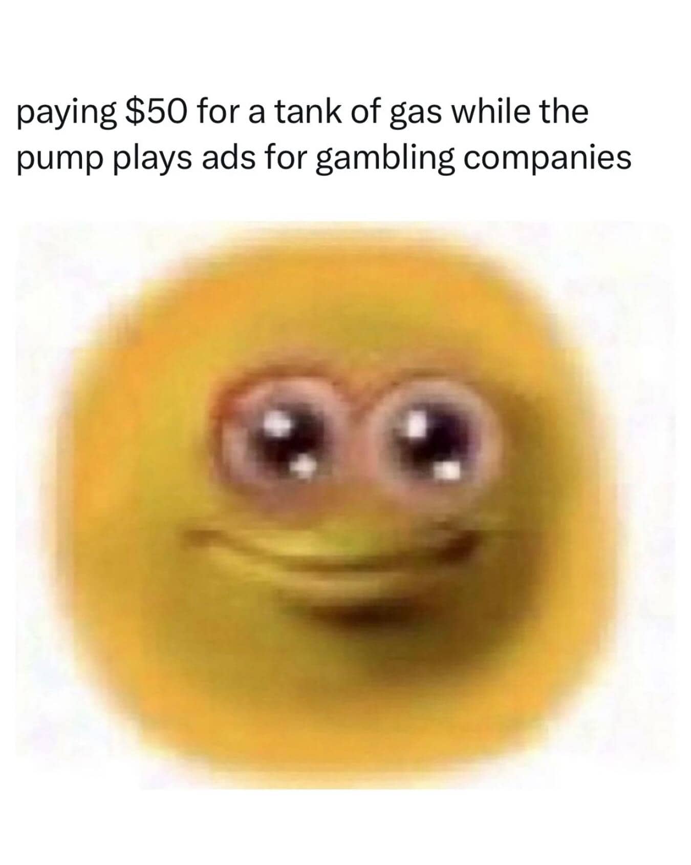 Staring yellow emoji face representing the painful experience of watching gas pump advertisements while paying.