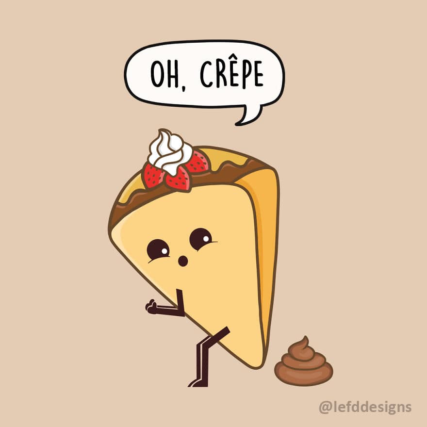 A humorous single panel comic by LefdDesigns featuring a cartoon crepe topped with cream and strawberries looking horrified at a small brown poop emoji next to it, exclaiming "OH, CRÊPE."