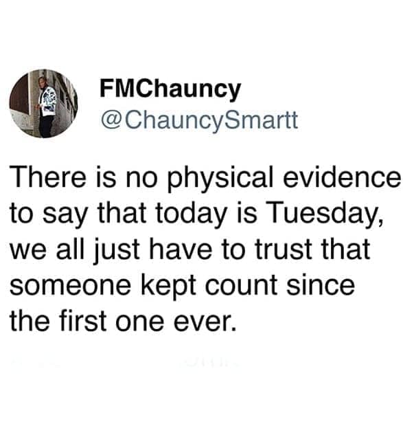 A tweet by FMChauncy stating there is no physical evidence for Tuesday and we just trust the count.