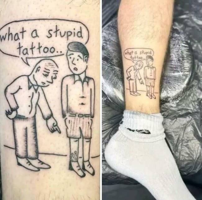 Leg tattoo of a meta cartoon featuring an older man calling a younger guy's tattoo stupid.