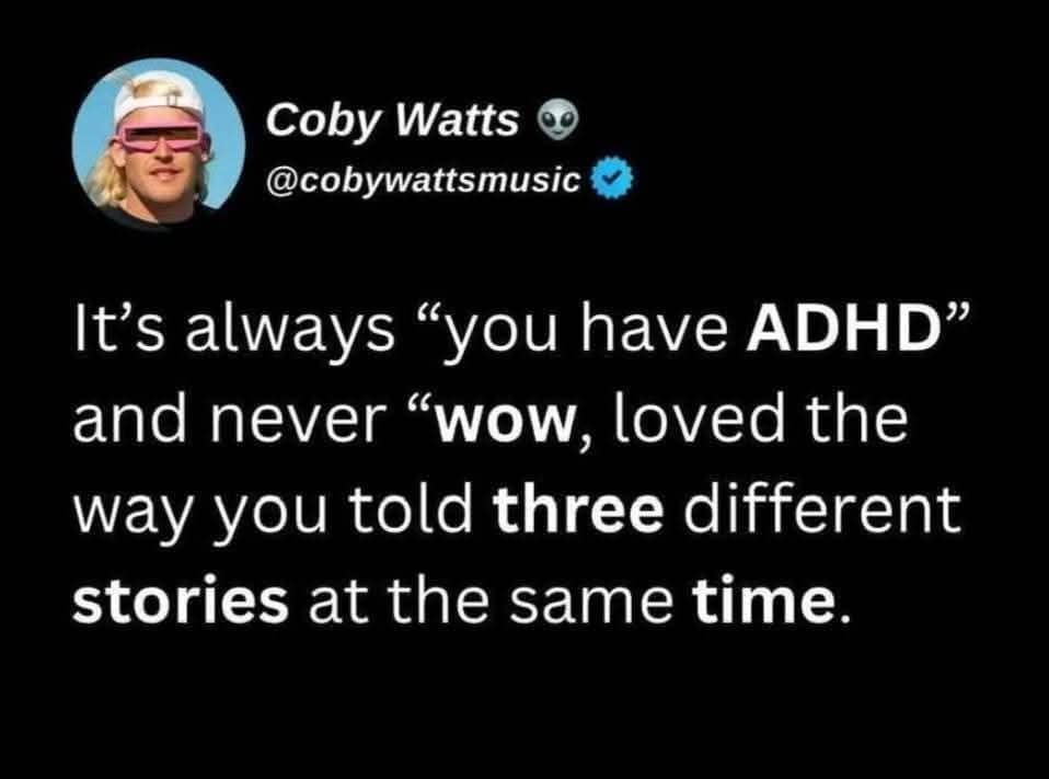 Close up of an X post joking about the relatable habits of people with ADHD.