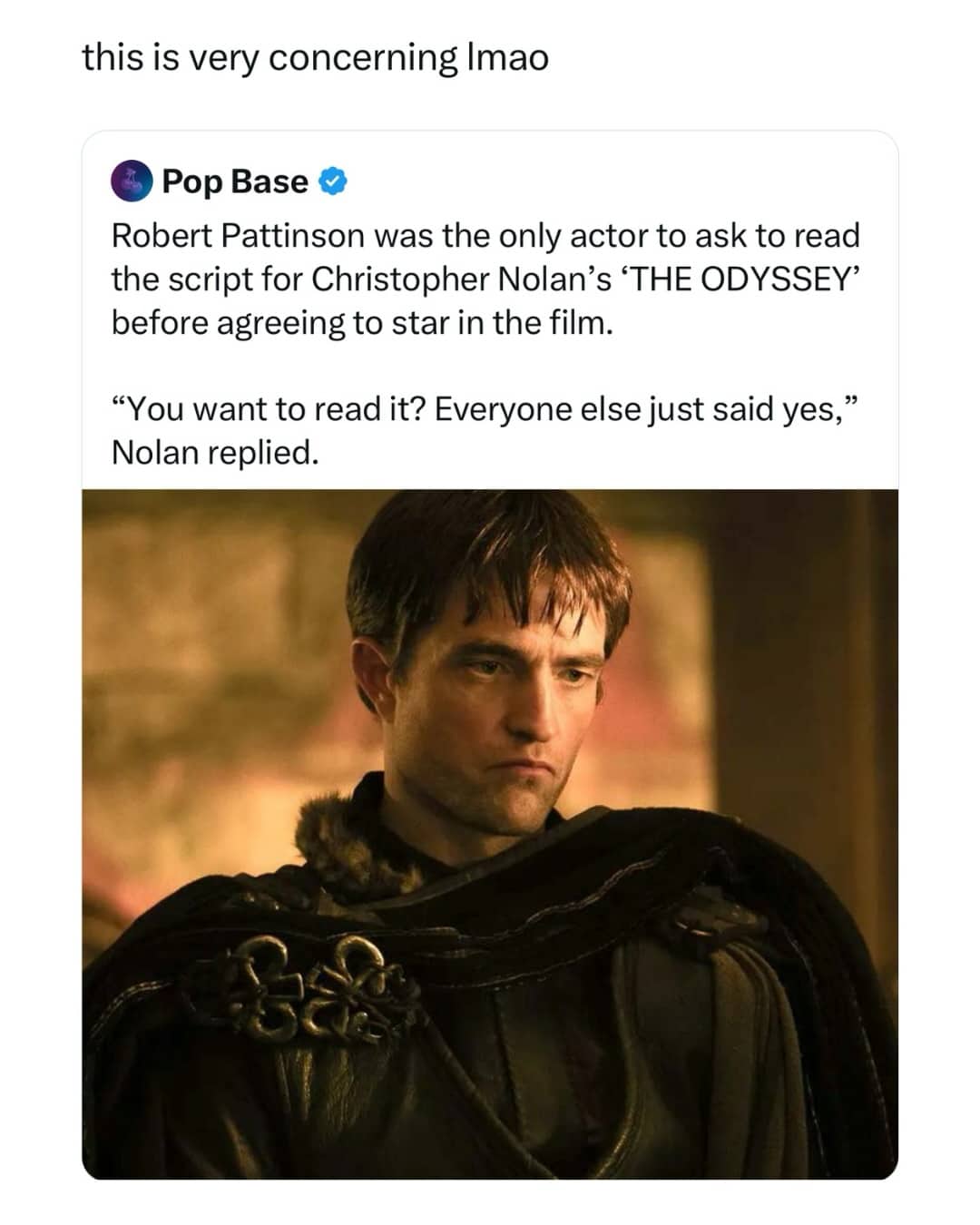 Entertainment news meme featuring Robert Pattinson asking to read Christopher Nolan's script for The Odyssey.