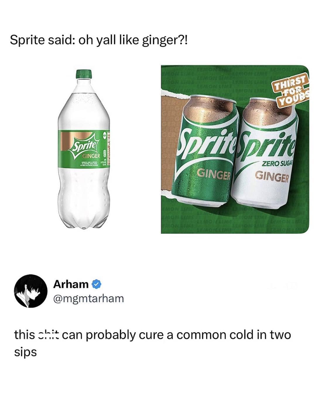 Product packaging for Sprite Ginger and Sprite Ginger Zero Sugar alongside a humorous commentary tweet.